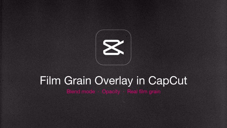 CapCut logo over real film grain with the title Film Grain Overlay in CapCut